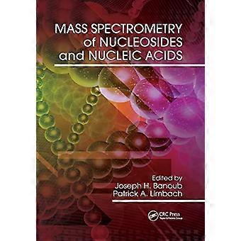 Massenspektrometrie von Nukleosiden und Nukleinsäuren
