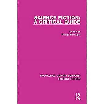 Science Fiction: En kritisk guide