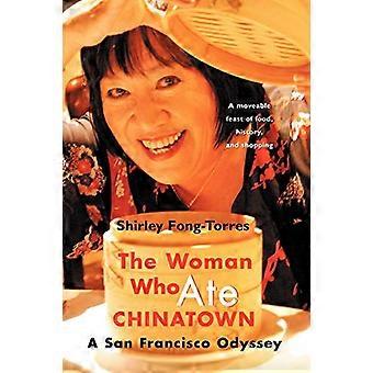 De vrouw die Chinatown at: een odyssee in San Francisco