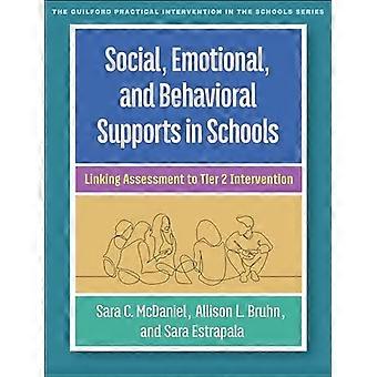 Wsparcie społeczne, emocjonalne i behawioralne w szkołach: łączenie oceny z interwencją drugiego stopnia (Guilford Practical Intervention in the Schools Serie)