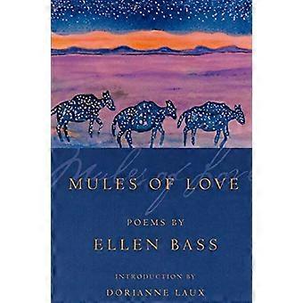 Muildieren of Love: Poems (Amerikaanse dichters continuüm)