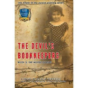 Diabelscy księgowi Tom 3: Pętla się zamyka (The Devil's Accountkeepers)
