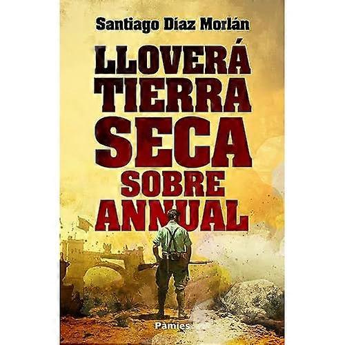 Llovera tierra seca sobre Annual
