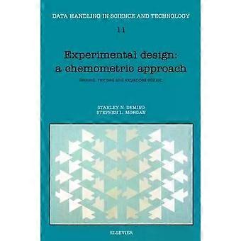 Experimental Design A Chemometric Approach - Stanley N. Deming