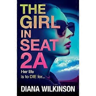 Das Mädchen auf Platz 2a – Diana Wilkinson – Taschenbuch – en Book