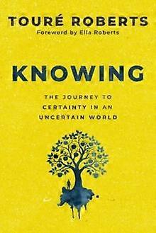 Knowing - Toure Roberts