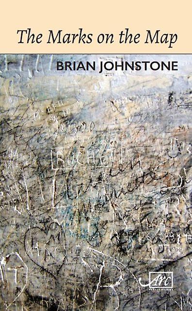 Marks On The Map - Brian Johnstone