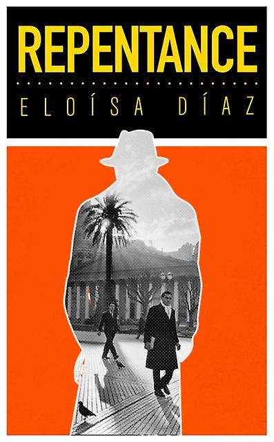 Repentance by Eloisa Diaz Paperback