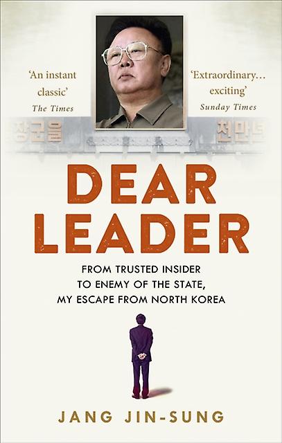 Dear Leader by Jang JinSung Paperback
