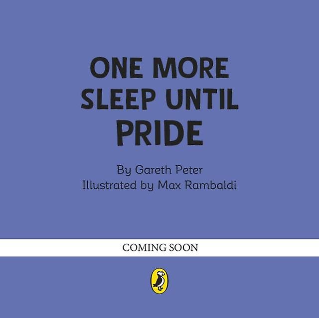 One More Day Until Pride by Gareth Peter Paperback Book