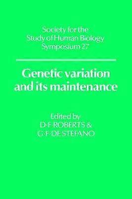Genetic Variation and its Maintenance