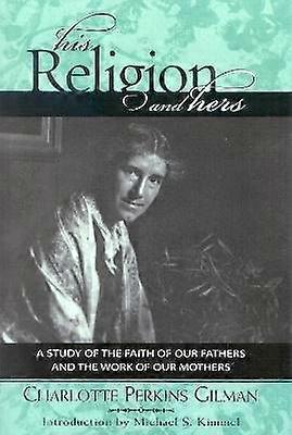 His Religion and Hers