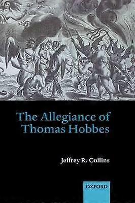 The Allegiance of Thomas Hobbes