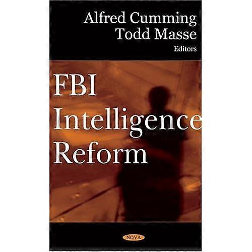 Fbi Intelligence Reform