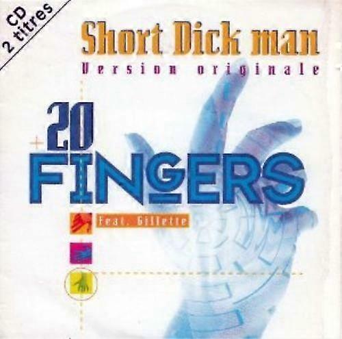 20 Fingers Short Dick Man (Version Originale) CD