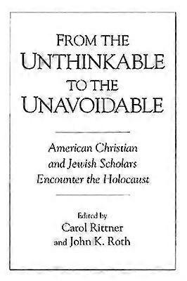 From the Unthinkable to the Unavoidable