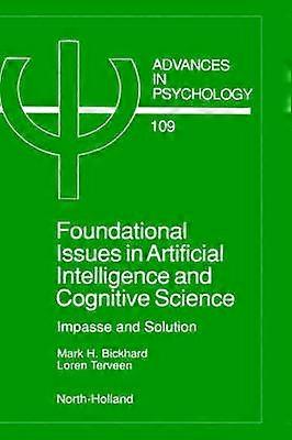 Foundational Issues in Artificial Intelligence and Cognitive Science