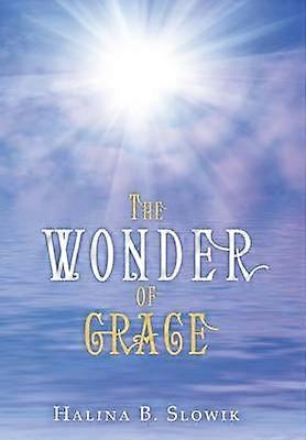 The Wonder of Grace