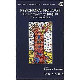 Psychopathologie: Zeitgenössische jungianische Perspektiven