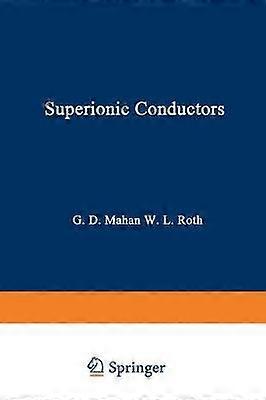 Superionic Conductors