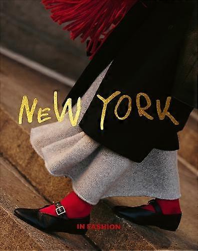 New York. In Fashion Hardback Book