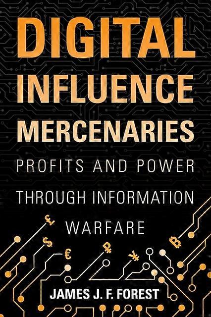 Digital Influence Mercenaries - James