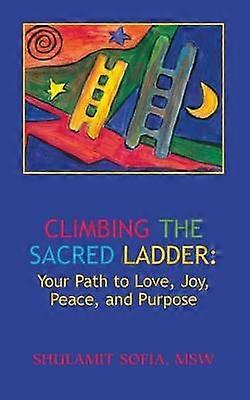 Climbing the Sacred Ladder