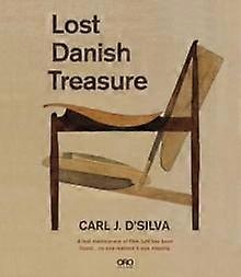 Lost Danish Treasure by Carl J. DSilva Hardback Book