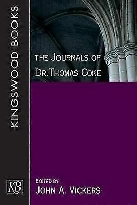 The Journals of Dr. Thomas Coke