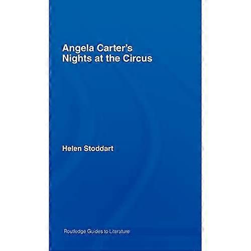 Angela Carters Nachten in het circus