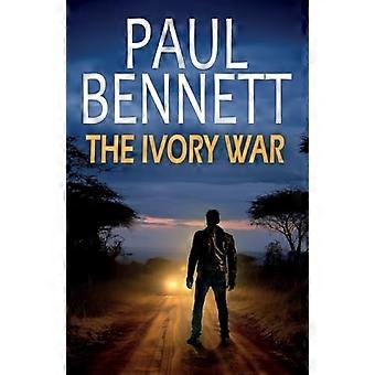 Elfenbenskriget: En gripande, actionfylld thriller (Johnny Silver Thrillers)