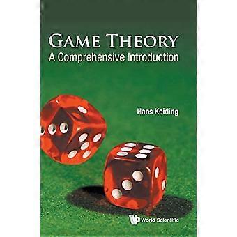Spieltheorie: Eine umfassende Einführung