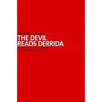 The Devil Reads Derrida