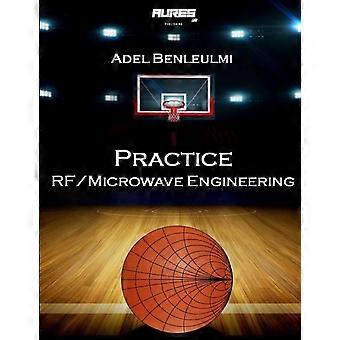Practice Rfmicrowave Engineering - Adel Benleulmi - Paperback - en Book
