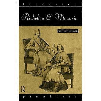 Richelieu e Mazarin - Geoffrey Treasure - Capa dura - Livro em inglês - História