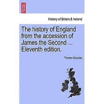 The History Of England From The Accession Of James The Second. Vol. I Twelf - Thomas Macaulay - Paperback - English Book - History