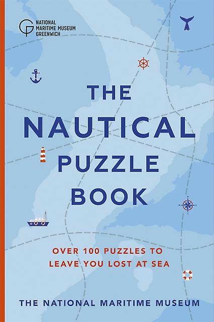 The Nautical Puzzle Book by Dr. Gareth Moore Hardback Book