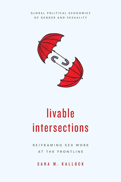 Livable Intersections by Sara M. Kallock Paperback Book
