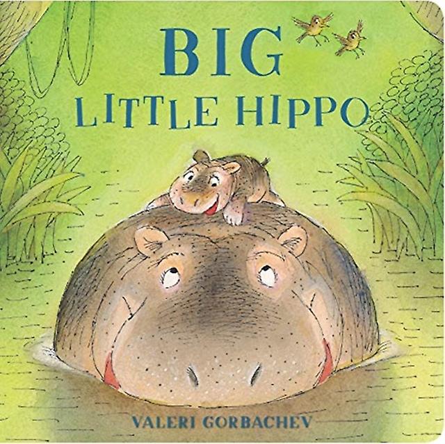 Big Little Hippo by Valeri Gorbachev Looseleaf Book
