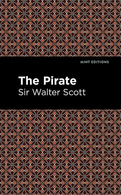 The Pirate - Scott, Walter, Sir