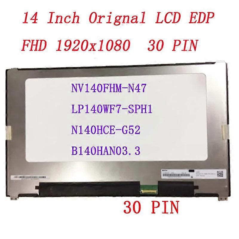 Écran LCD LED 14" IPS FHD 1920x1080 - Réf. NV140FHM-N47 - 30 Broches - Neuf Garanti 1 An
