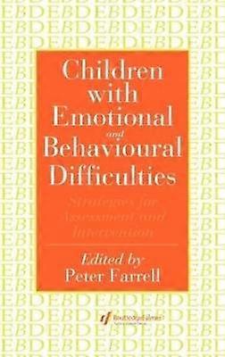 Children With Emotional And Behavioural Difficulties