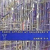 Chris T-T Panic Attack at Sainsburys CD