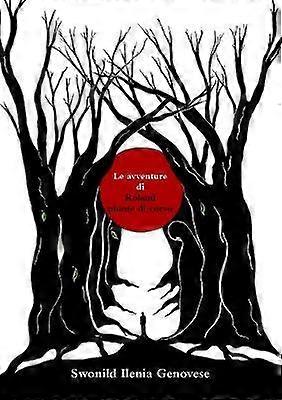 Le avventure di Roland piume di corvo