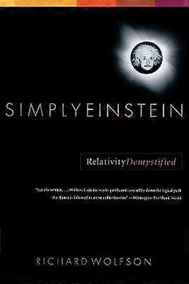 Simply Einstein - Relativity Demystified