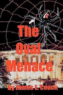 The Oval Menace