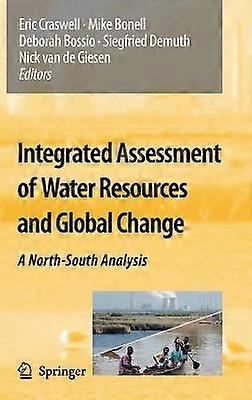Integrated Assessment of Water Resources and Global Change