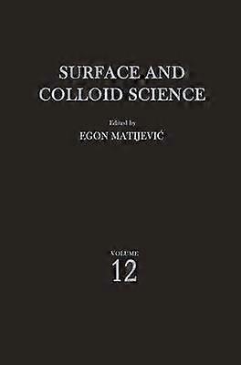 Surface and Colloid Science