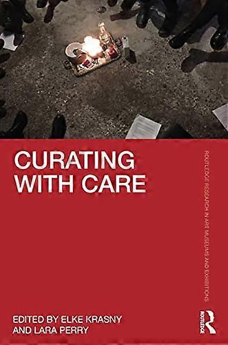 Curating with Care