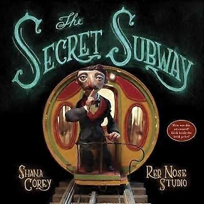 The Secret Subway